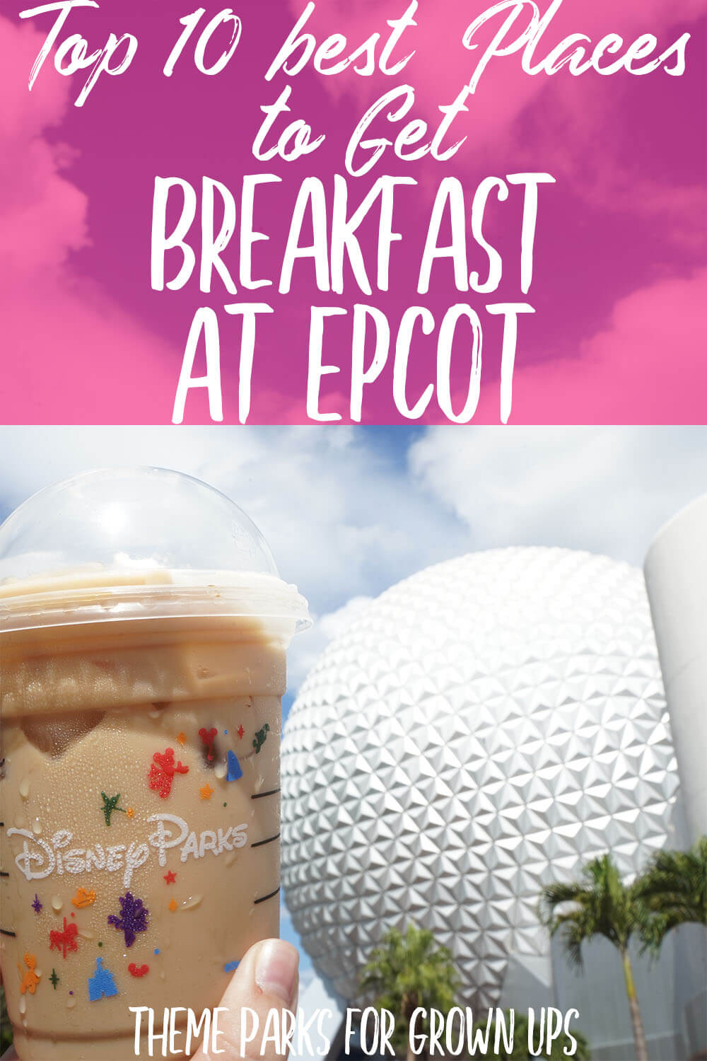 10 Places to Get Breakfast at Disney's Epcot